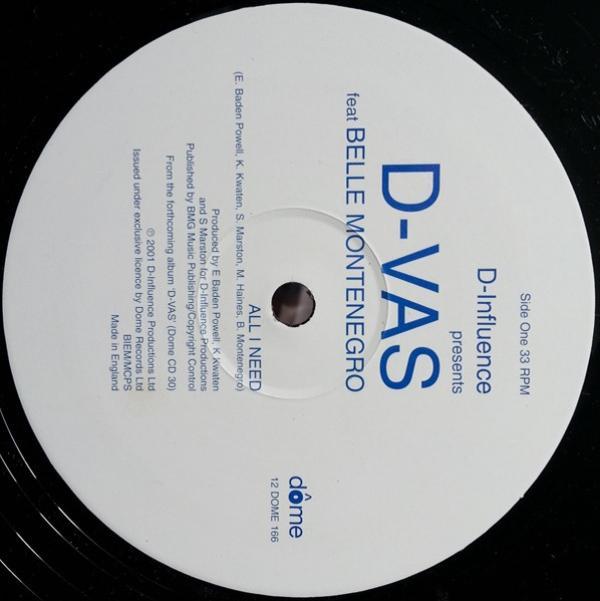 D'Influence, D-Vas, Belle Montenegro - All I Need
