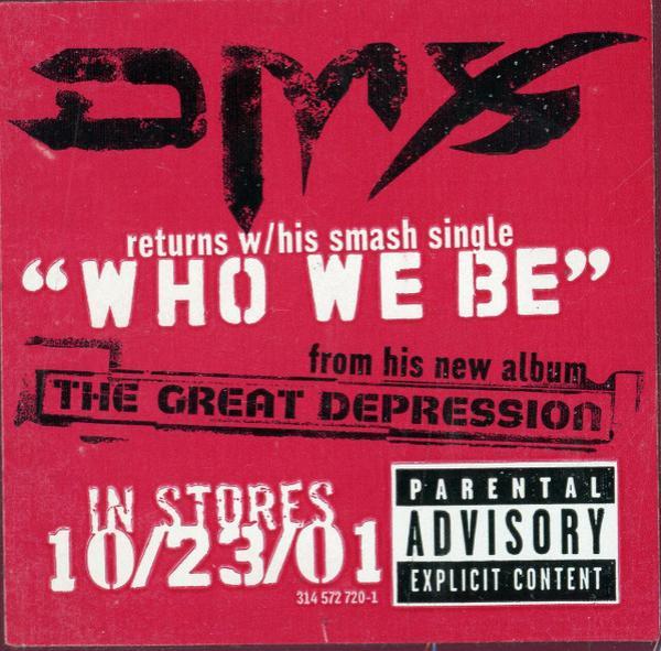 DMX - Who We Be