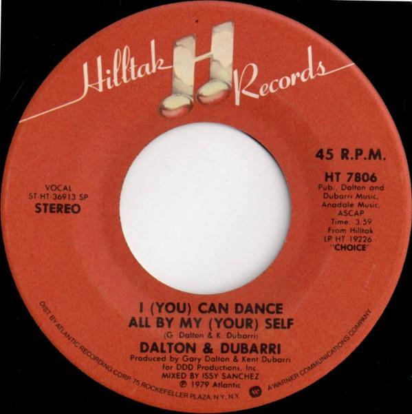 Dalton & Dubarri - I (You) Can Dance All By My (Your) Self