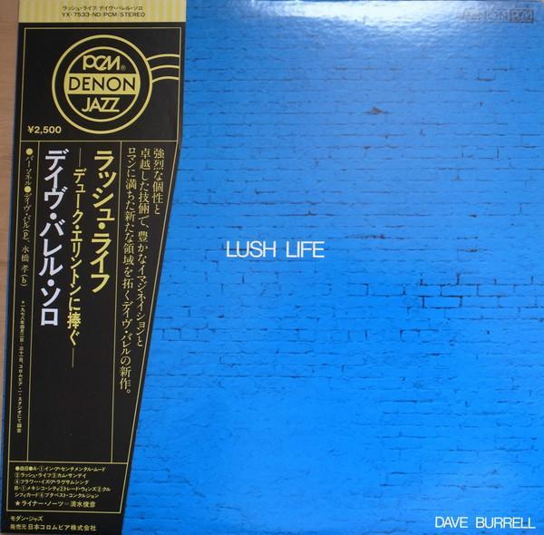 Dave Burrell - Lush Life