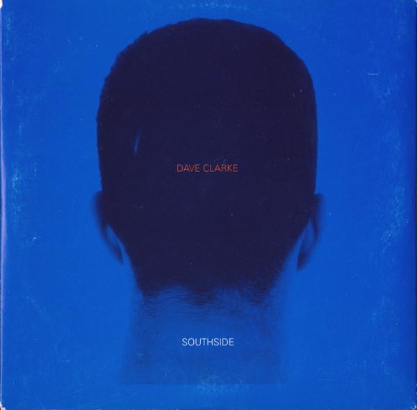 Dave Clarke - Southside