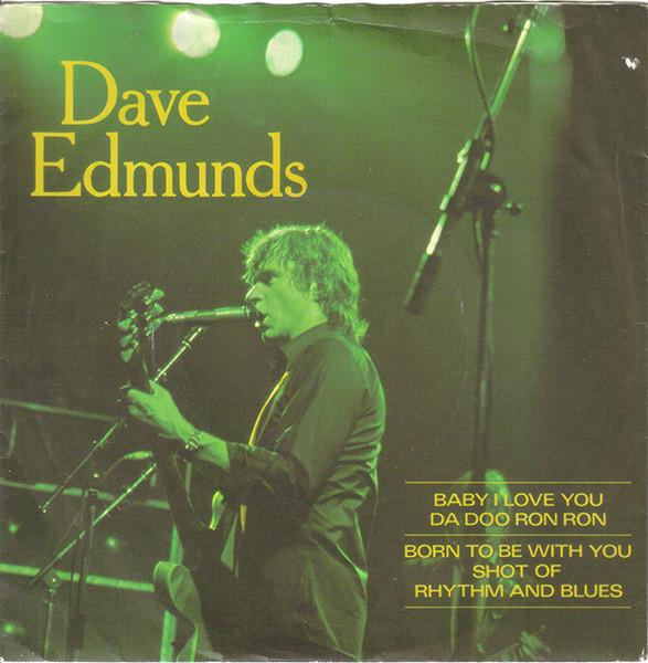 Dave Edmunds - Baby I Love You