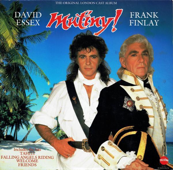 David Essex, Frank Finlay, "Mutiny" Original London Cast - Mutiny!