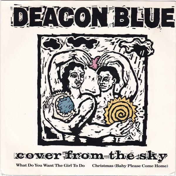 Deacon Blue - Cover From The Sky