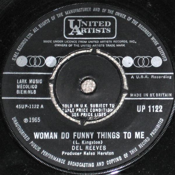 Del Reeves - Woman Do Funny Things To Me