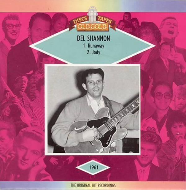 Del Shannon - Runaway / Jody