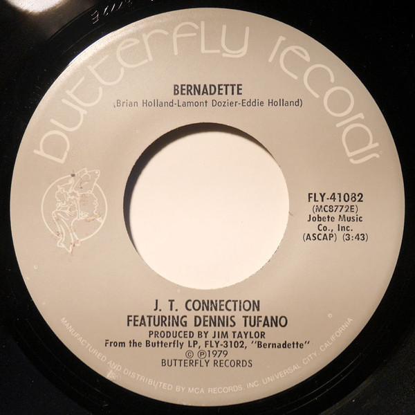 Dennis Tufano, J.T. Connection - Bernadette / Relationships