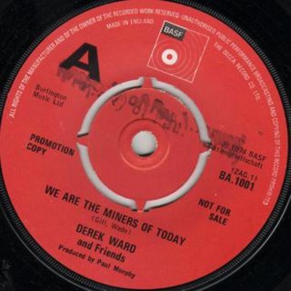 Derek Ward & Friends - We Are The Miners Of Today / The Winter Sun
