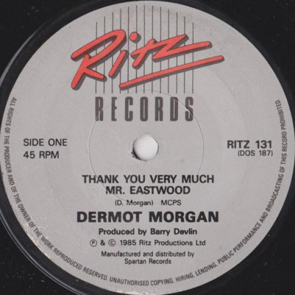 Dermot Morgan - Thank You Very Much Mr. Eastwood