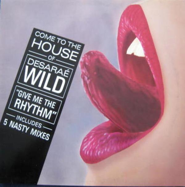 Desaraé Wild - Give Me The Rhythm