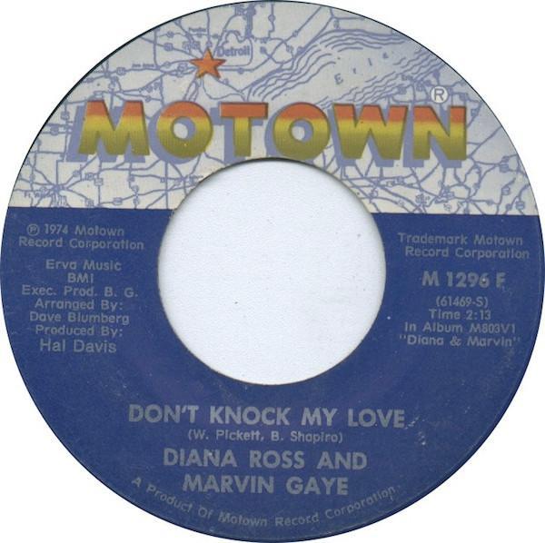 Diana Ross, Marvin Gaye - Don't Knock My Love / Just Say, Just Say