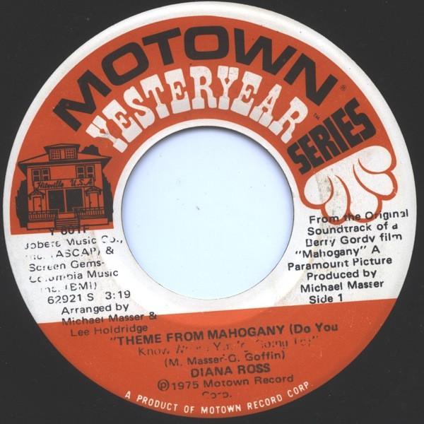 Diana Ross - Theme From Mahogany (Do You Know Where You're Going To) / I Thought It Took A Little Time (But Today I Fell In Love)