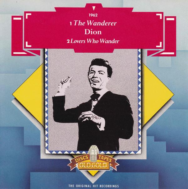 Dion (3) - The Wanderer / Lovers Who Wander