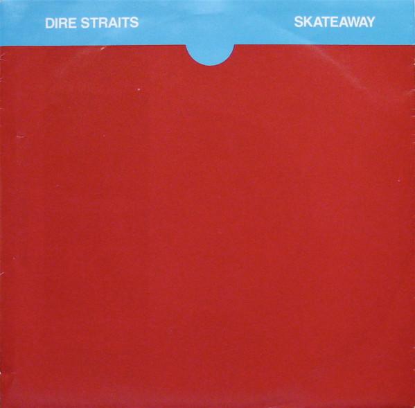 Dire Straits - Skateaway