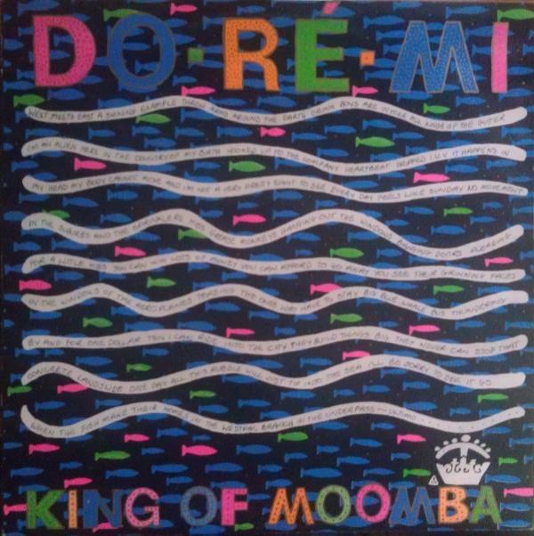 Do-Ré-Mi - King Of Moomba