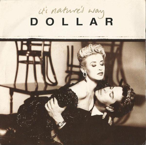 Dollar - It's Nature's Way