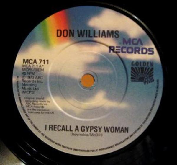 Don Williams (2) - I Recall A Gypsy Woman / Amanda