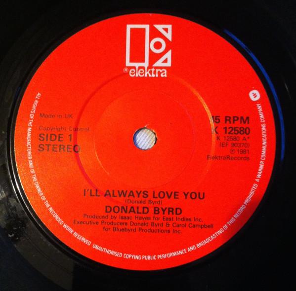 Donald Byrd - I'll Always Love You