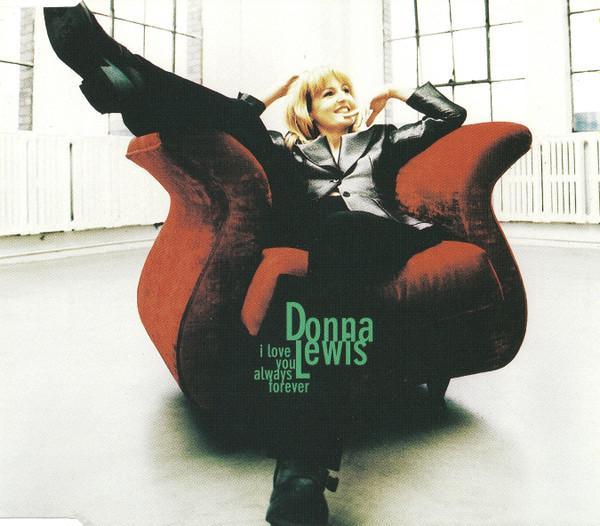 Donna Lewis - I Love You Always Forever