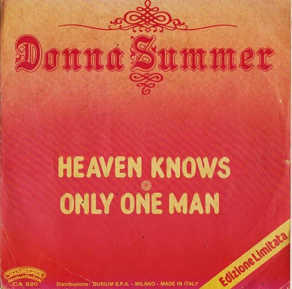Donna Summer - Heaven Knows / Only One Man