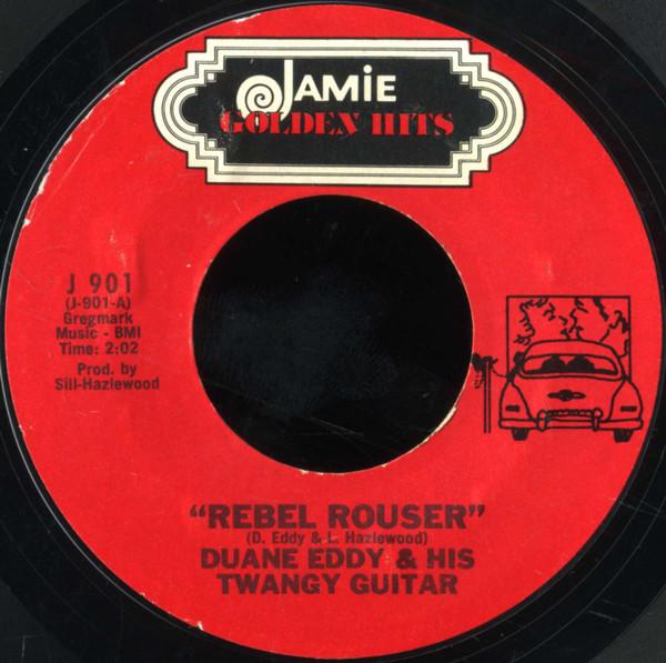 Duane Eddy, Duane Eddy And The Rebels - Rebel Rouser / Detour