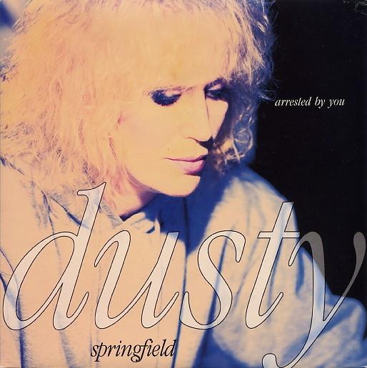 Dusty Springfield - Arrested By You