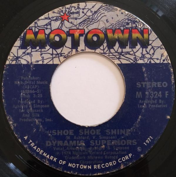 Dynamic Superiors - Shoe Shoe Shine