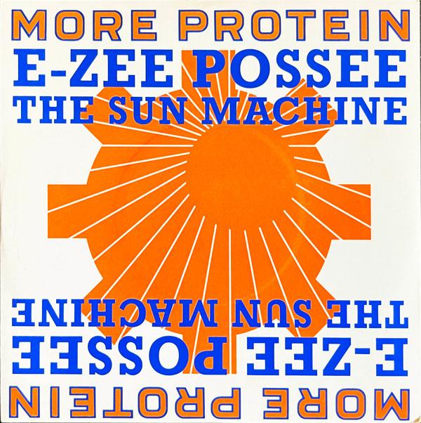 E-Zee Possee - The Sun Machine