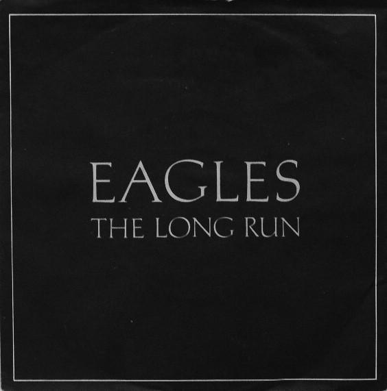 Eagles - The Long Run