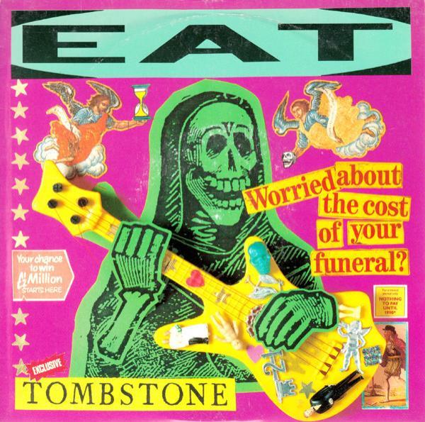 Eat (2) - Tombstone