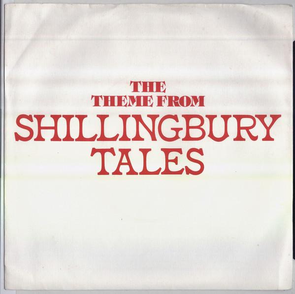 Ed Welch, Carolyn Smith (3) - The Theme From Shillingbury Tales / The Theme From The Other 'Arf