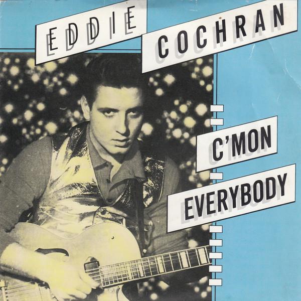 Eddie Cochran - C'Mon Everybody