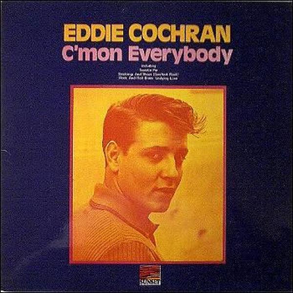Eddie Cochran - C'mon Everybody