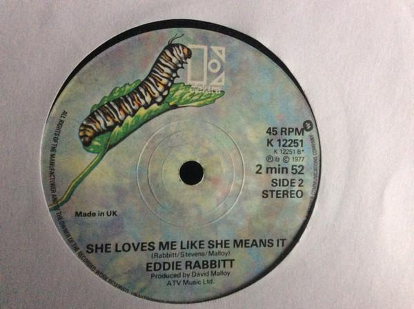 Eddie Rabbitt - I Can't Help Myself / She Loves Me Like She Means It