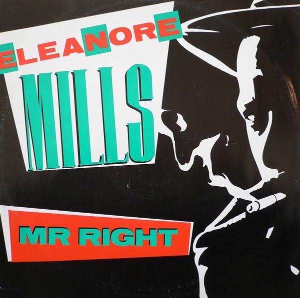 Eleanore Mills - Mr. Right