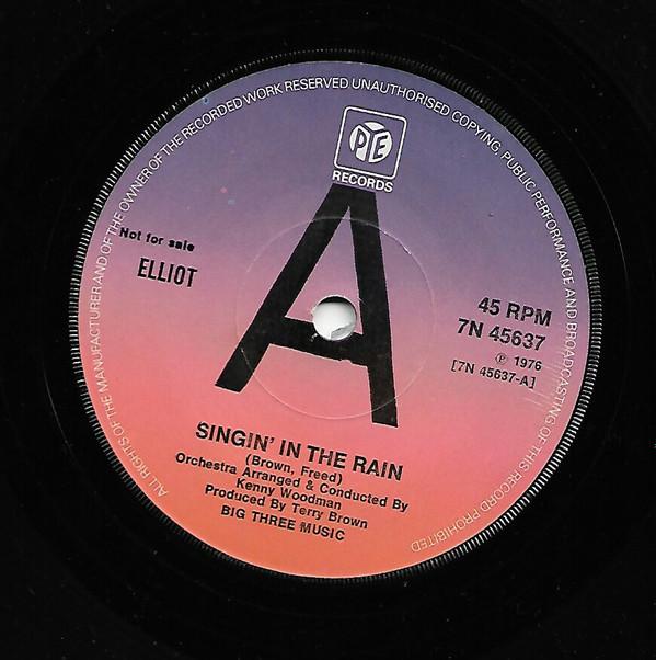 Elliot (24) - Singin' In The Rain
