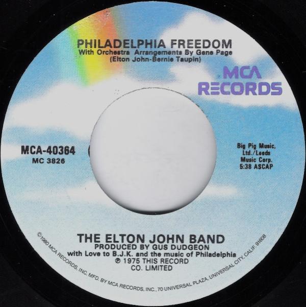 Elton John Band - Philadelphia Freedom / I Saw Her Standing There