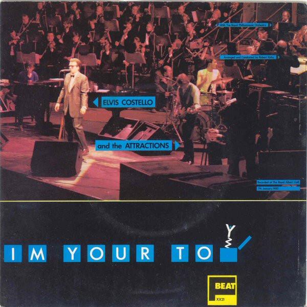 Elvis Costello & The Attractions, The Royal Philharmonic Orchestra - I'm Your Toy