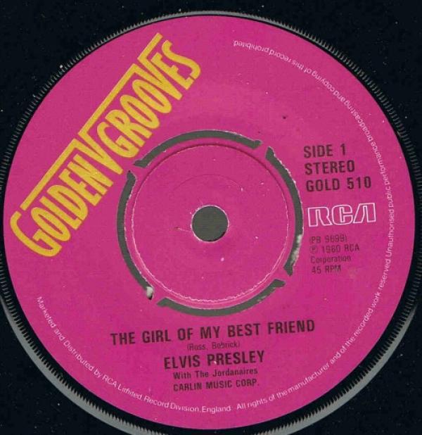 Elvis Presley, The Jordanaires - The Girl Of My Best Friend / Suspicion