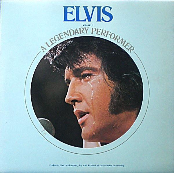 Elvis Presley - A Legendary Performer - Volume 2