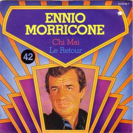 Ennio Morricone - Chi Mai / Le Retour
