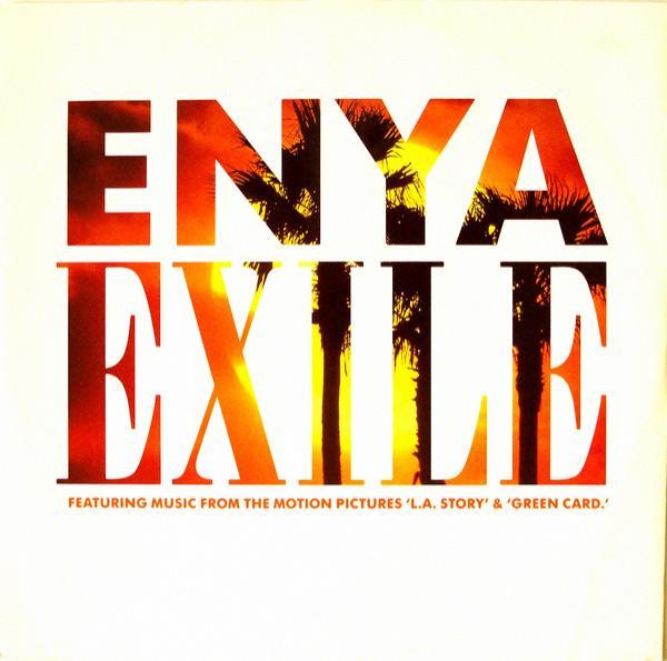 Enya - Exile (Featuring Music From The Motion Pictures 'L.A. Story' & 'Green Card')