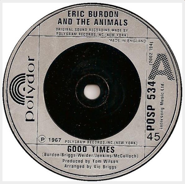 Eric Burdon & The Animals - Good Times