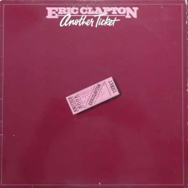 Eric Clapton - Another Ticket