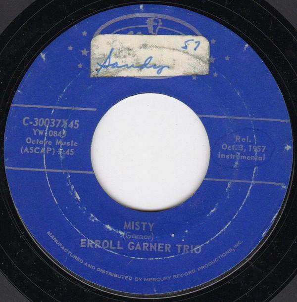 Erroll Garner Trio - Misty / Exactly Like You