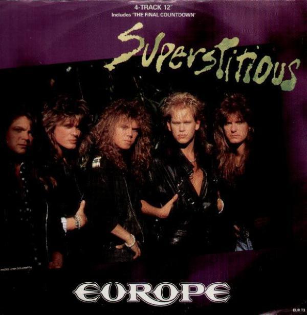 Europe (2) - Superstitious