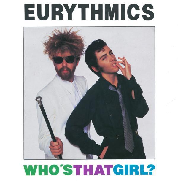 Eurythmics - Who's That Girl?