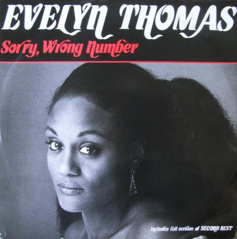 Evelyn Thomas - Sorry, Wrong Number