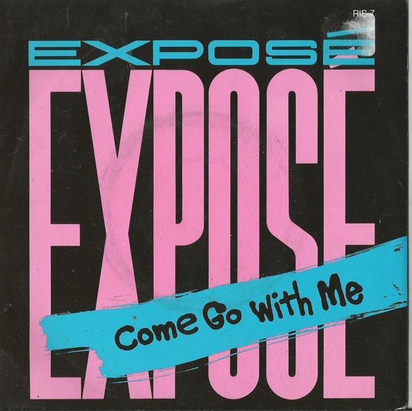 Exposé - Come Go With Me