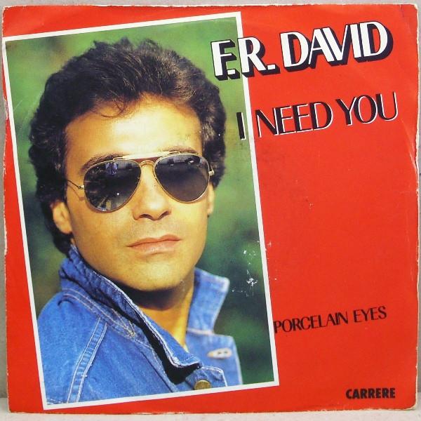 F.R. David - I Need You